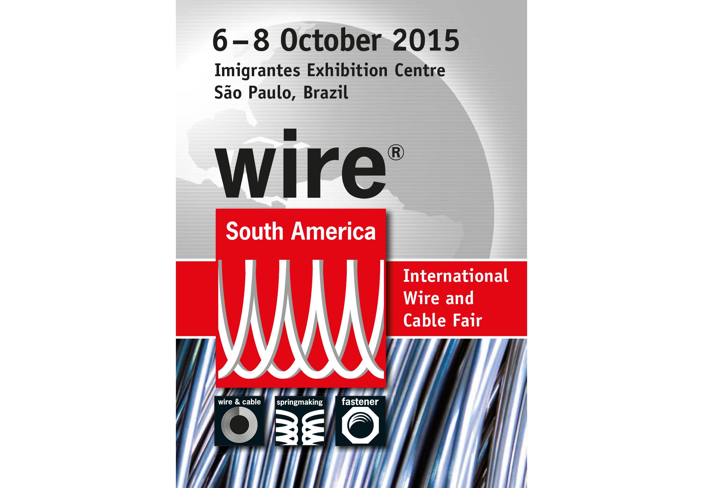 to Booth 631 at wire South America 2015